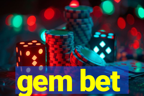 gem bet